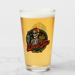 Dad Tax Making Sure It's Not Poison Skeleton Glass
