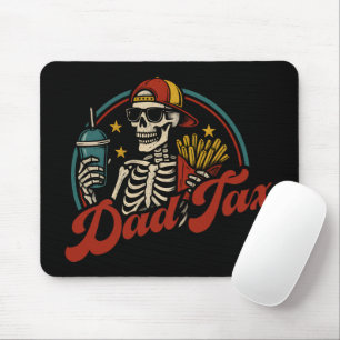 Dad Tax Making Sure It's Not Poison Skeleton Mouse Mat