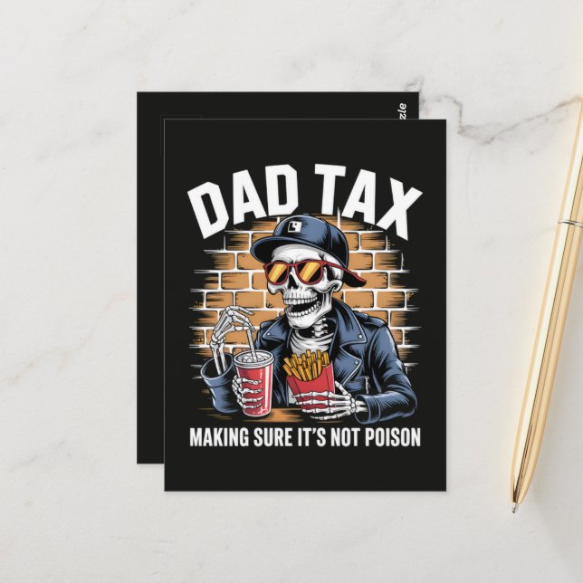 Dad Tax Making Sure It's Not Poison Skeleton Postcard (Front/Back In Situ)