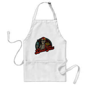 Dad Tax Making Sure It's Not Poison Skeleton Standard Apron