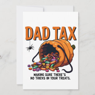 Dad Tax Making Sure There’s No Tricks  Save The Date