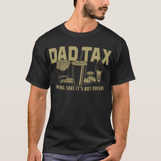 dad tax shirt (Front)
