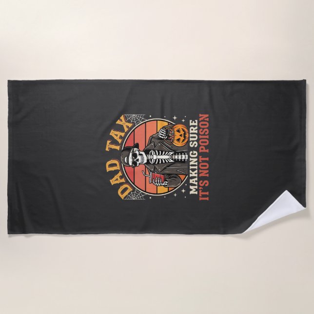 Dad Tax Skeleton Halloween Candy Vector Design_1 Beach Towel (Front)