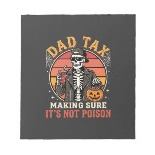Dad Tax Skeleton Halloween Candy Vector Design_1 Notepad