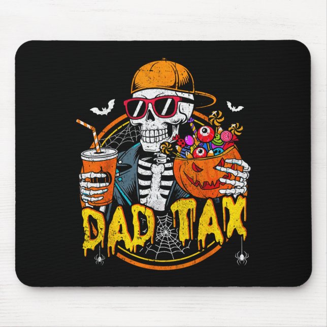 Dad Tax Skeleton Halloween Costume Candy Pumpkin D Mouse Mat (Front)