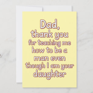 Dad Thank You For Teaching Me How To Be A Man Invitation