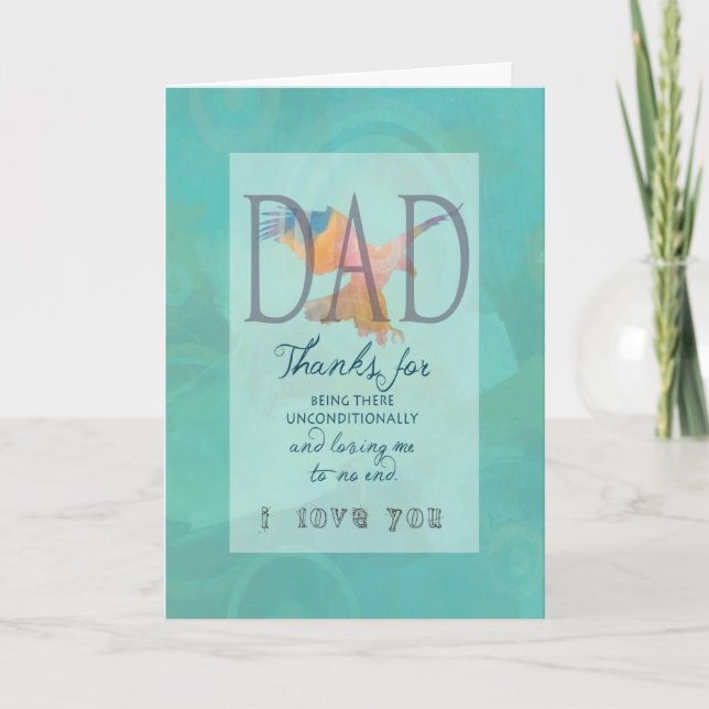 Dad, Thanks for Loving Me Unconditionally Thank You Card (Front)