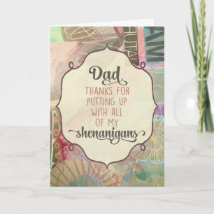 Dad, Thanks For Putting Up With All My Shenanigans Thank You Card