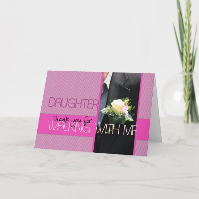 Dad Thanks for Walking me down Aisle Thank You Card (Front)