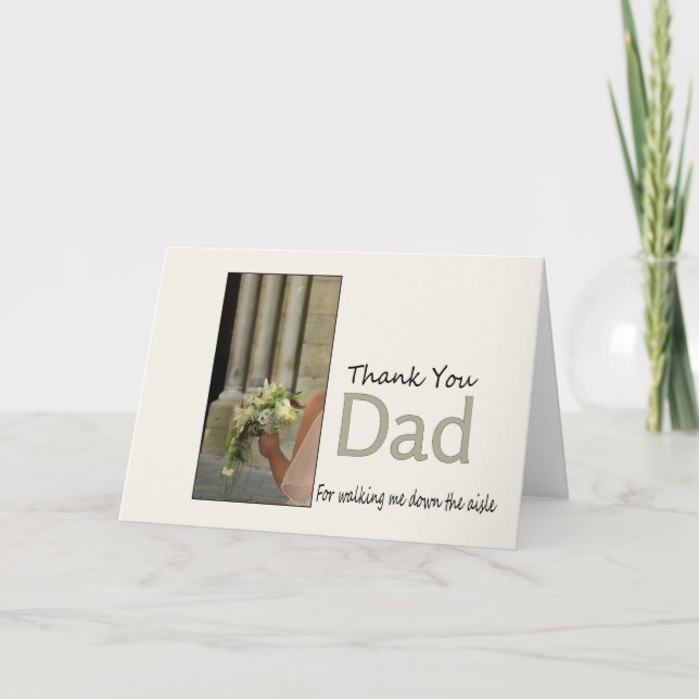 Dad Thanks for Walking me down Aisle Thank You Card (Front)