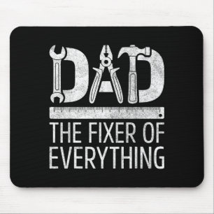 Dad the fixer of everything shirt men handyman mouse mat
