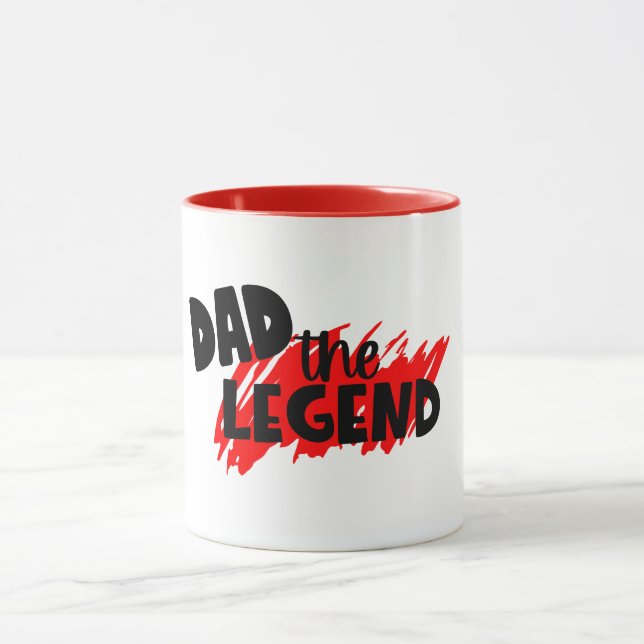 Dad The Legend Coffee Mug - Father's Day Gift! (Center)