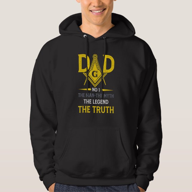 Dad The Man Masonic Myth The Truth The Legend Hoodie (Front)