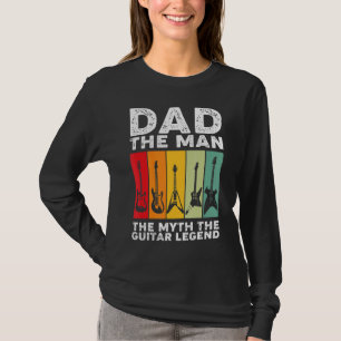 Dad The Man Myth Guitar Legend  Music Teacher Fath T-Shirt