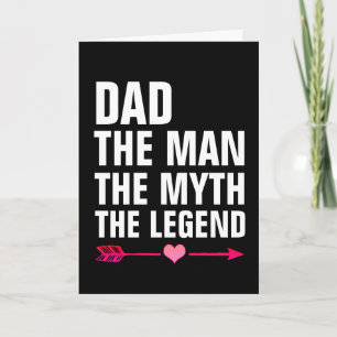 DAD THE MAN MYTH LEGEND BIRTHDAY CARD