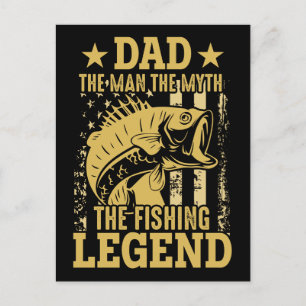 Dad - The Man, The Myth, The Fishing Legend Postcard
