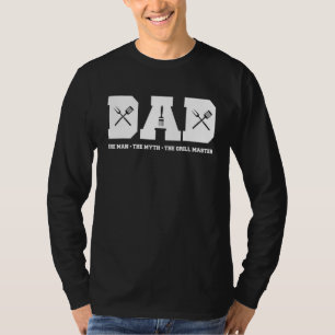 Dad The Man The Myth The Grill Master Happy Father T-Shirt