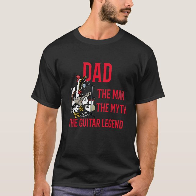 Dad The man the myth the Guitar legend rooster Mus T-Shirt (Front)