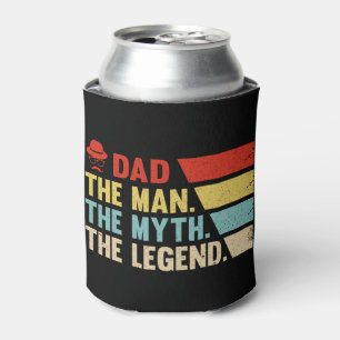 Dad. The Man, The Myth, The Legend. Can Cooler