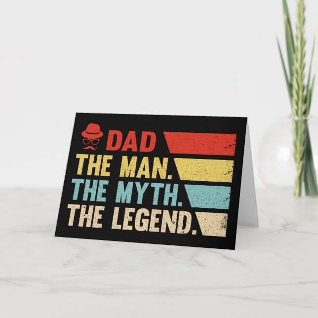 Dad. The Man, The Myth, The Legend. Card (Front)