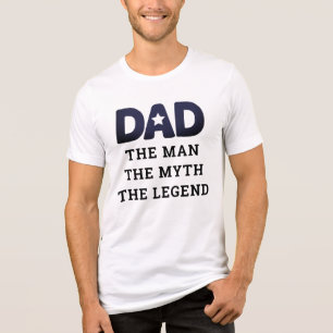 Dad The Man The Myth The Legend Father's Day Tri-Blend Shirt