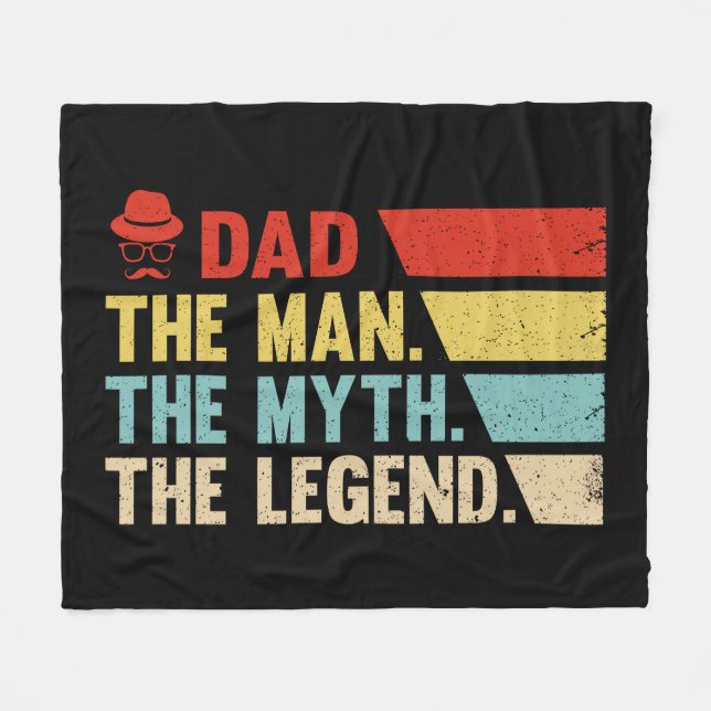 Dad. The Man, The Myth, The Legend. Fleece Blanket (Front (Horizontal))
