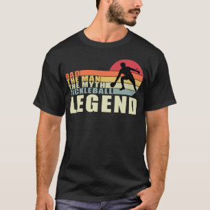 Dad: The Man, The Myth, The Pickleball Legend T-Shirt