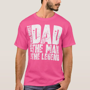 Dad The Man The Psychologist The1 T-Shirt