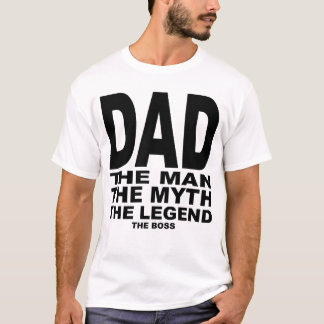 Dad the Myth T-Shirt