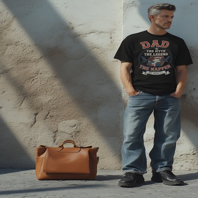 Dad: The Myth,The Legend, The Napper Funny Father T-Shirt (Creator Uploaded)