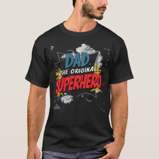 Dad the Original Superhero Cool Designed  T-Shirt