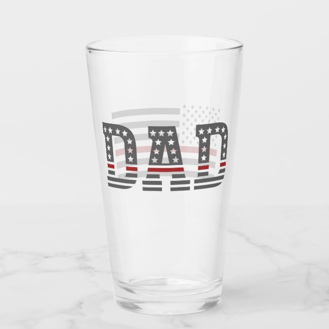 Dad Thin Red Line Firefighter Dad America Flag Glass (Front)