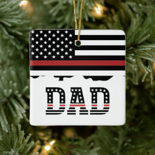 Dad Thin Red Line Firefighter Dad Gift Ceramic Ceramic Ornament