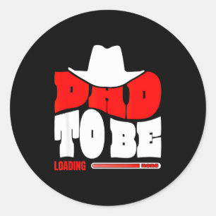 Dad To Be 2026 Dad Loading Funny New Dad  Classic Round Sticker