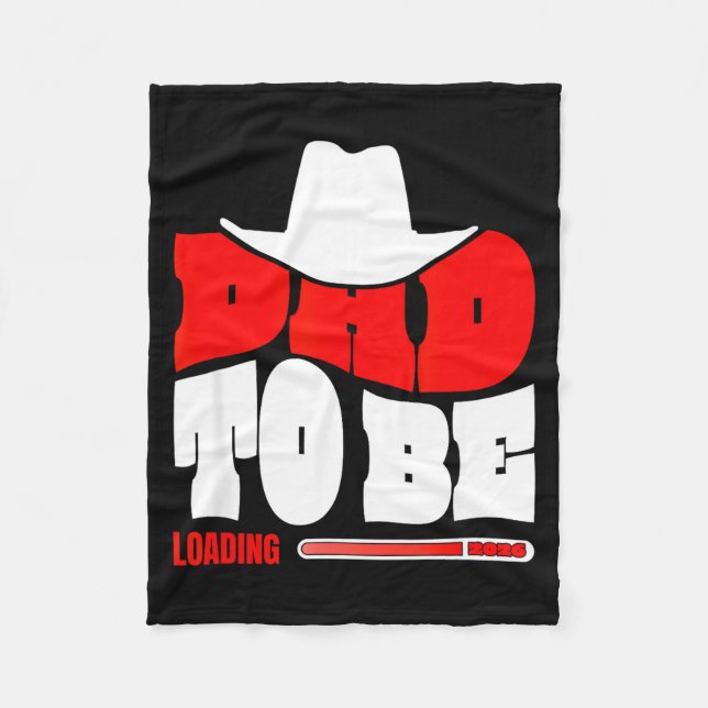Dad To Be 2026 Dad Loading Funny New Dad  Fleece Blanket (Front)