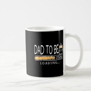 Dad To Be 2026 Loading Pregnancy Announcement New Coffee Mug