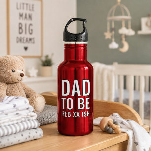 Dad to Be Custom Baby Due Date Water Bottle