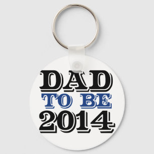 Dad to be in 2014 key ring