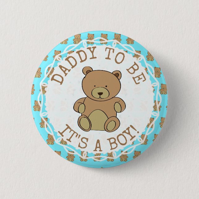 Dad to be Teddy Bear Its a Boy Button (Front)