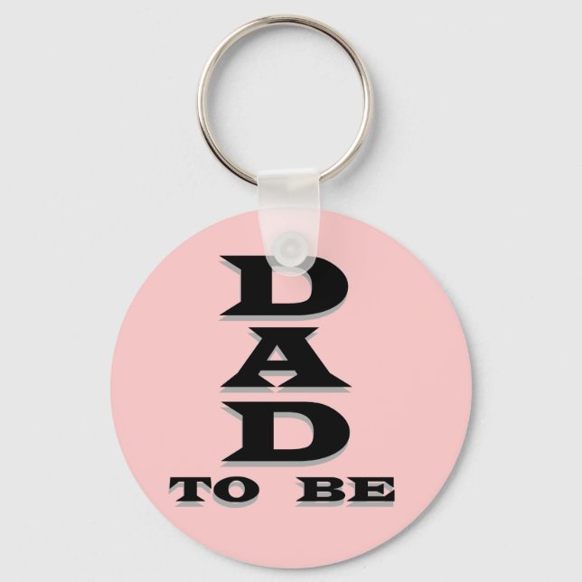 Dad to Be Tshirts and Gifts Key Ring (Front)