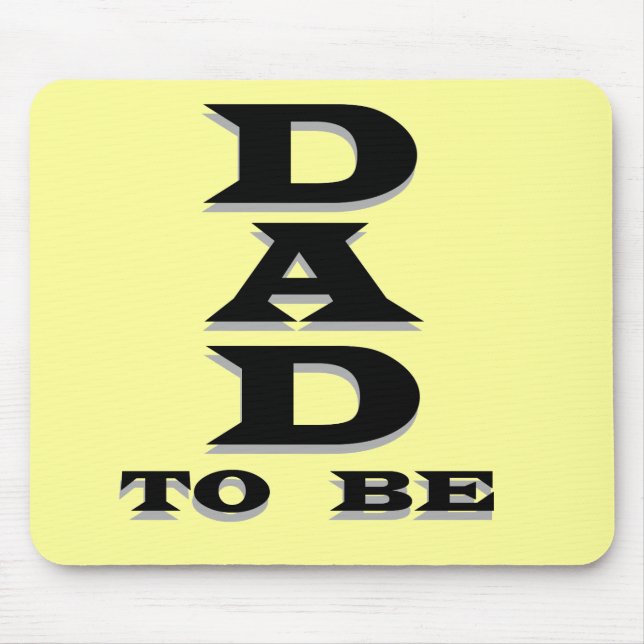 Dad to Be Tshirts and Gifts Mouse Mat (Front)