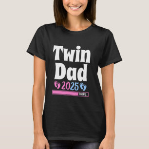 Dad-to-be TWIN DAD 2025 Loading Future Father Dadd T-Shirt