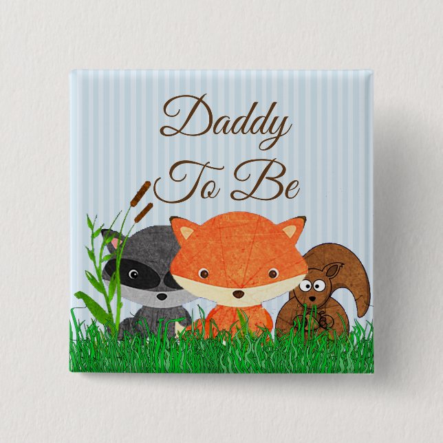 Dad to be Woodland Creature Forest Animals Pin (Front)