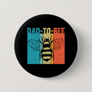 Dad to bee 6 cm round badge