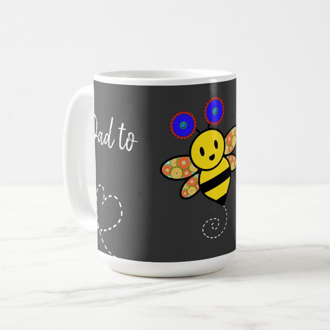 Dad to Bee  Coffee Mug (Front Left)