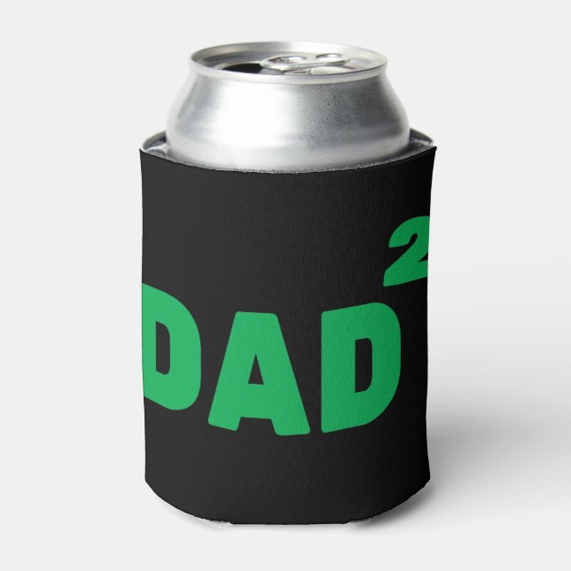 Dad to the Second Power Can Cooler (Can Front)
