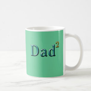 Dad to the Second Power Father's Day Gifts Coffee Mug