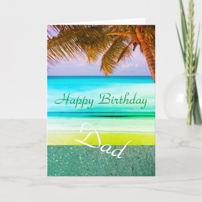 Dad Tropical Aqua Island Birthday Greeting Card (Front)