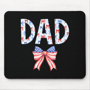 Dad US Flag Bow Birthday 4th of July Family Party Mouse Mat