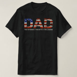 dad veteran myth legend T-Shirt